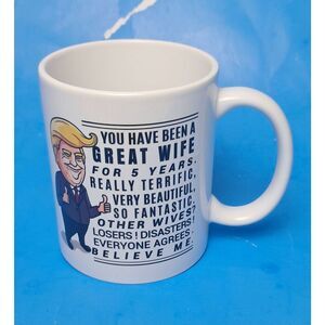 Funny Donald Trump Great Wife Coffee Mug For Her-Great Condition